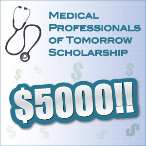 $5000 Scholarship for future medical professionals